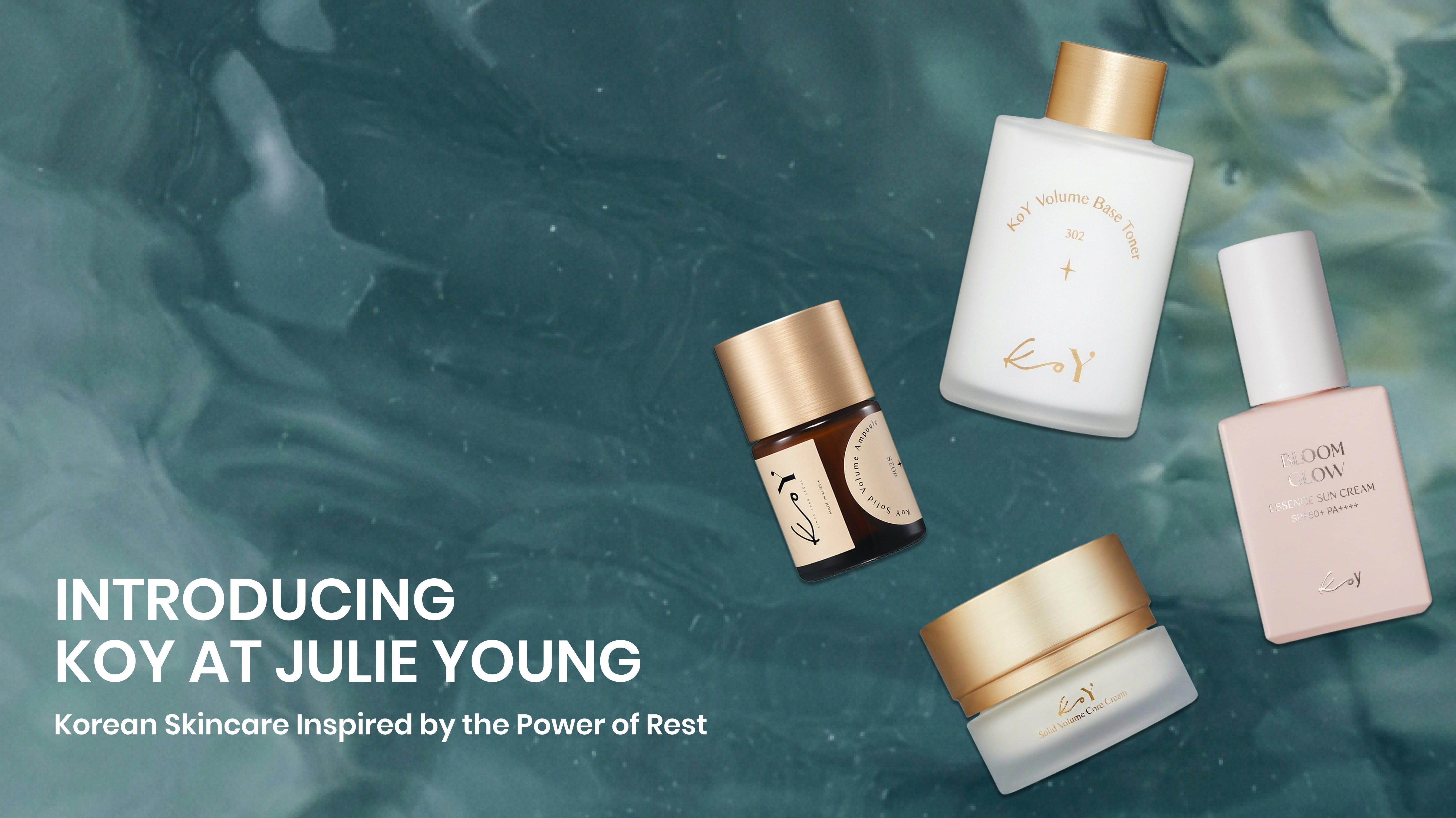 Introducing KOY at Julie Young: Korean Skincare Inspired by the Power of Rest