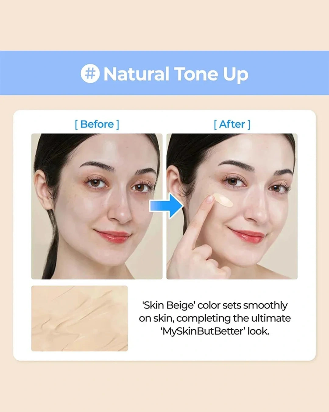 Before-and-after makeup application comparison showing a woman's face with a 'Natural Tone Up' foundation or concealer product, alongside a swatch of the beige shade and text describing the smooth skin-tone result.