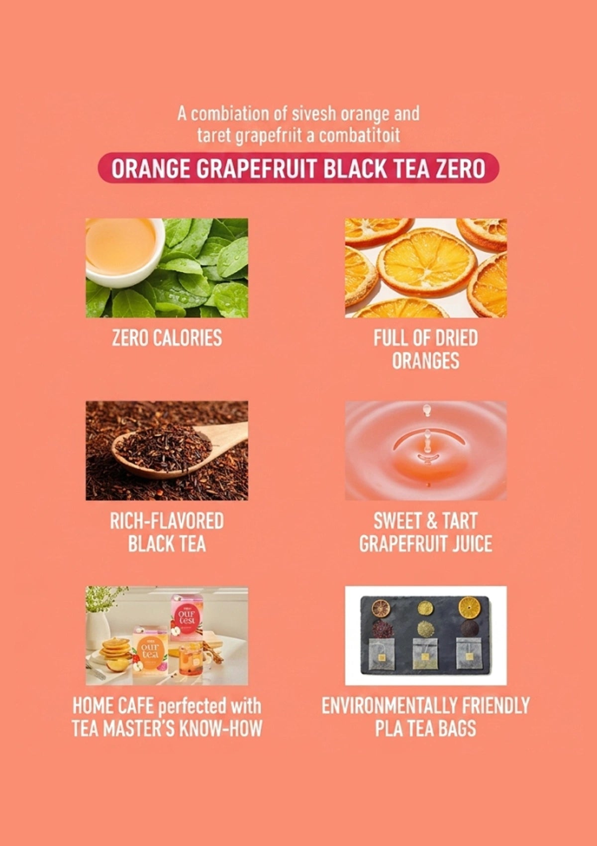 Orange grapefruit black tea zero - a combination of chives orange and tart grapefruit