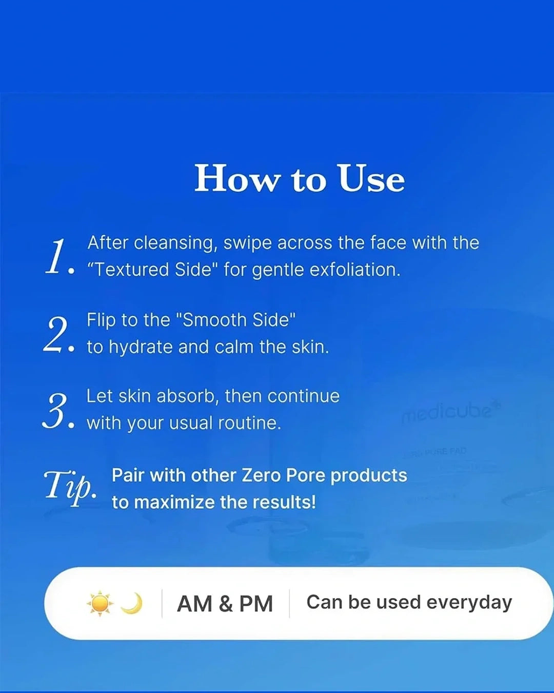 Blue instructional graphic with white text reading 'How to Use' and four numbered steps for applying a skincare product, plus a white rounded banner at the bottom indicating AM & PM use.