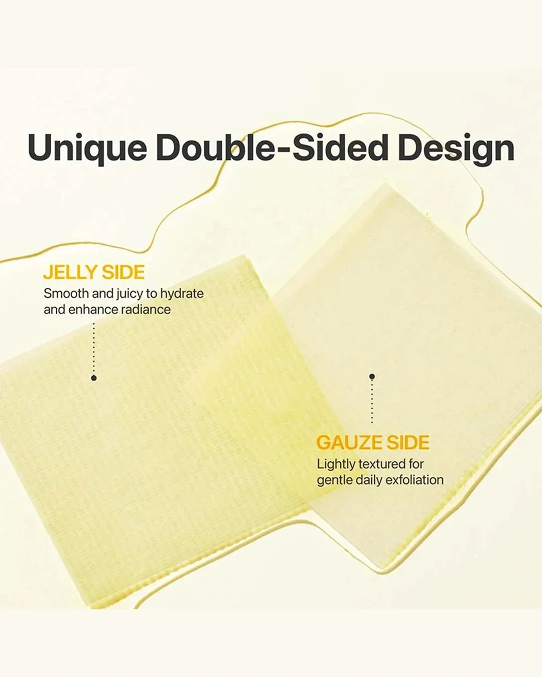Two pale yellow skincare pads shown on a light cream background with the headline 'Unique Double-Sided Design' and callouts labeling the jelly side and gauze side.