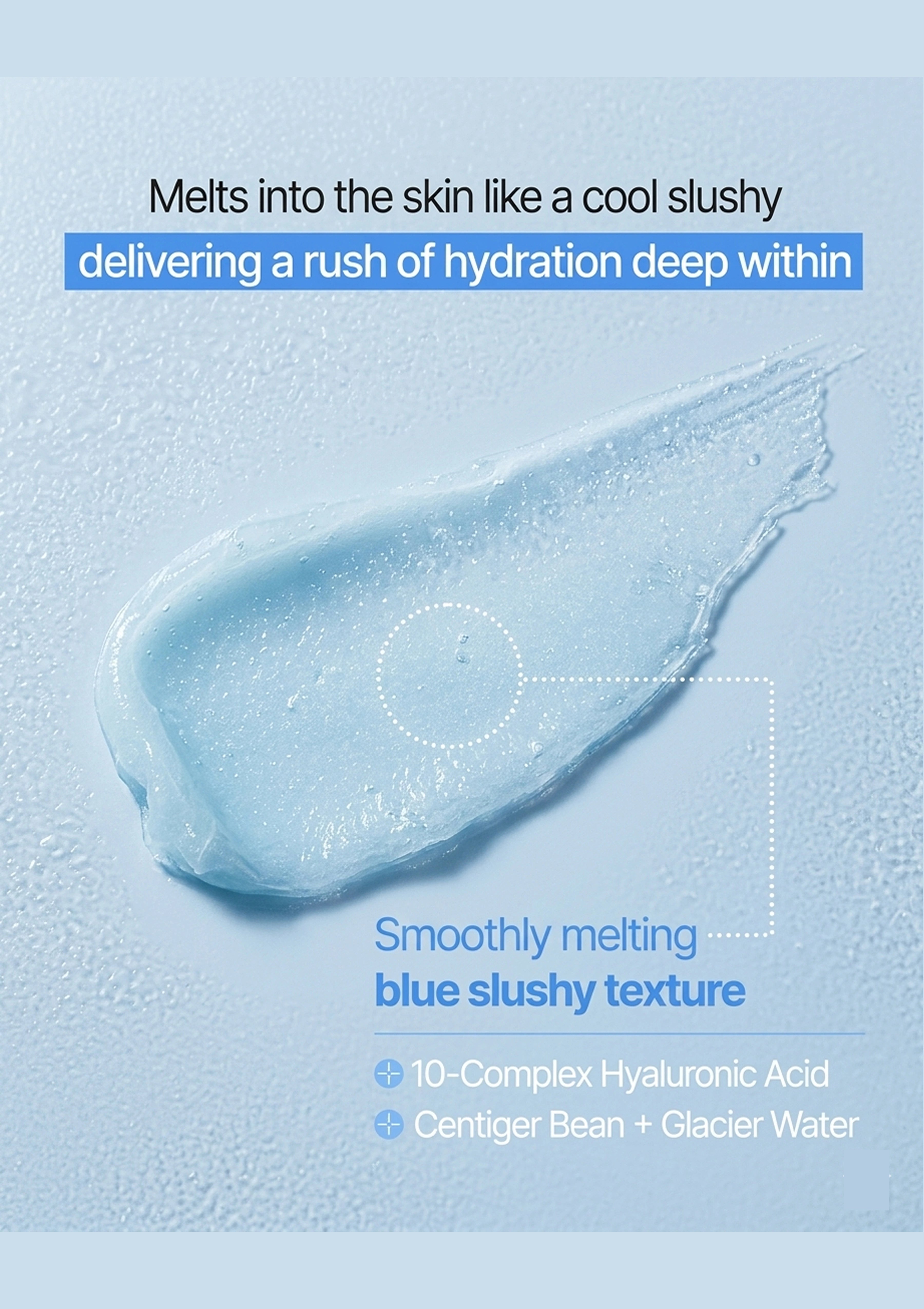 Blue slushy texture on a light blue background with text about hydration and product ingredients.