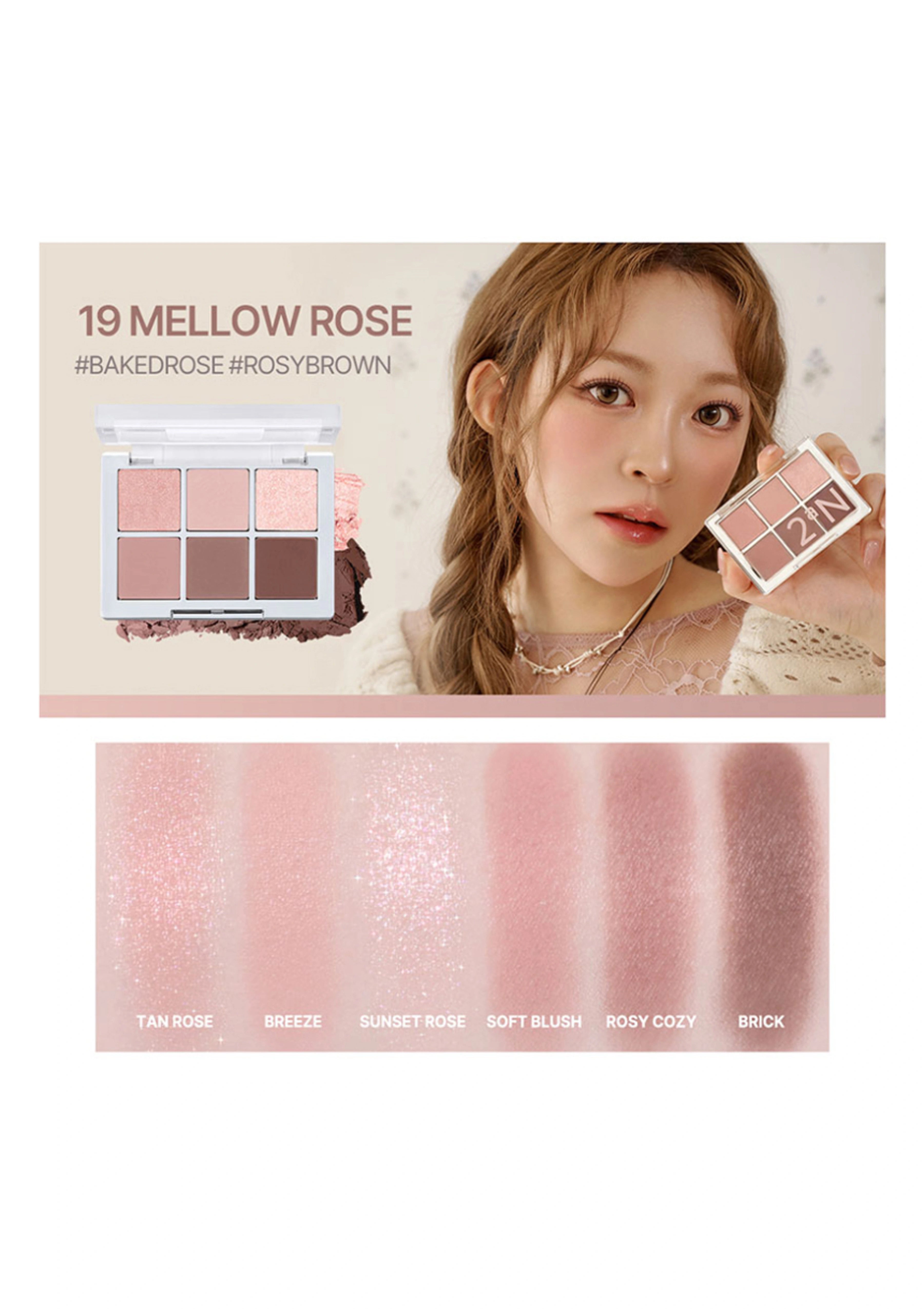 Makeup palette with a model holding it, color swatches below, and product name '19 Mellow Rose' above.